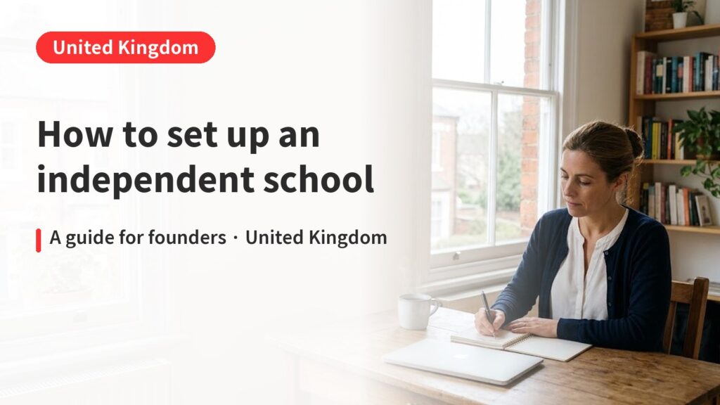 How to Set Up an Independent School in the UK: Registration