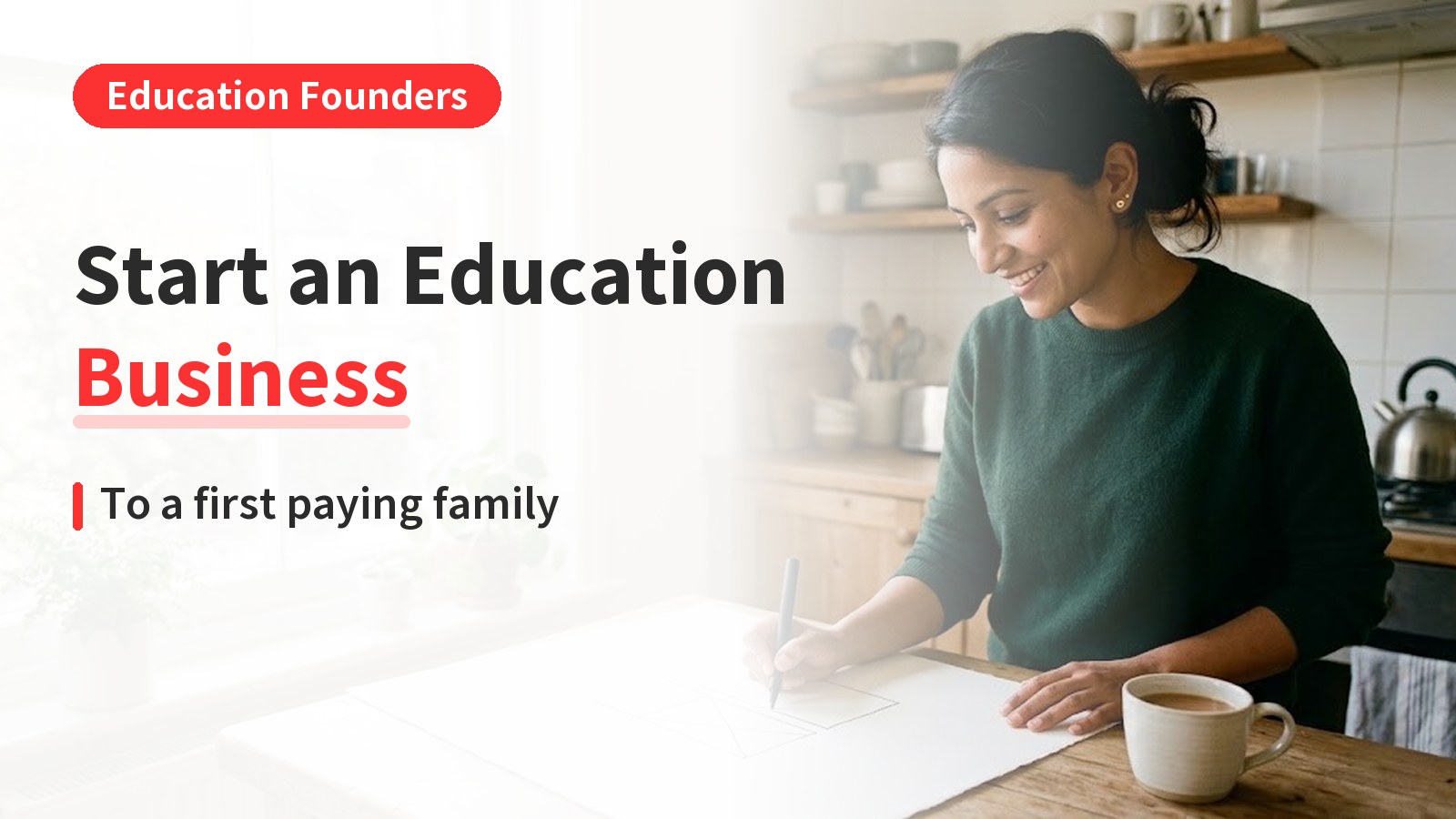 how to start an education business｜How to Start an Education Business in 6 Practical Steps